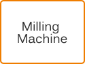 Milling Machine